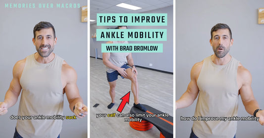 Tips to Improve Ankle Mobility with Brad Bromlow