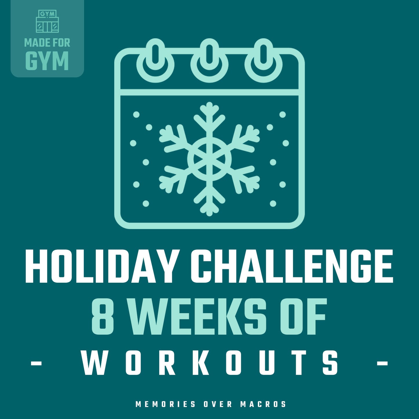 8 Week Holiday Challenge Workouts