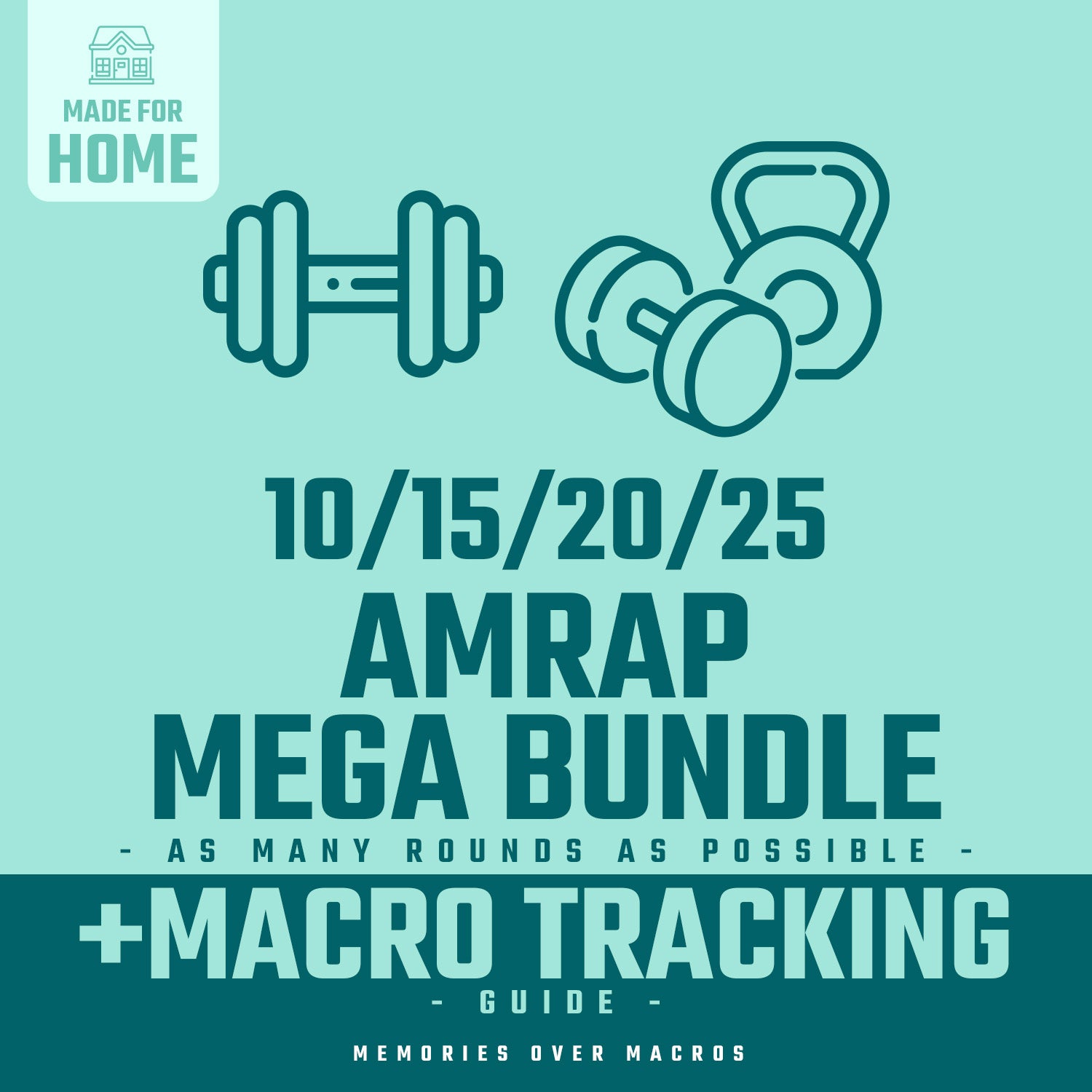 10/15/20/25 Minute AMRAP Macro Guide MEGA Bundle (Home Workouts